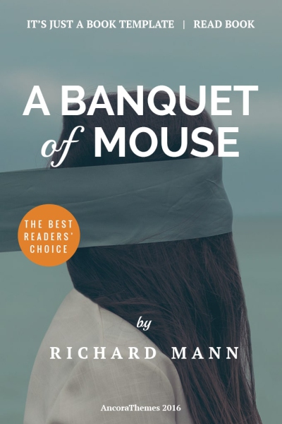 A Banquet of Mouse